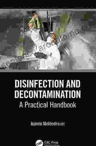 Disinfection and Decontamination: A Practical Handbook