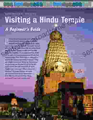 Visiting a Hindu Temple: A Beginner s Guide