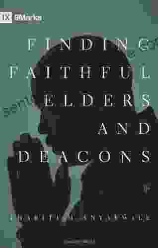 Finding Faithful Elders and Deacons (9Marks)