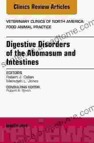 Digestive Disorders in Ruminants An Issue of Veterinary Clinics of North America: Food Animal Practice E (The Clinics: Veterinary Medicine 34)