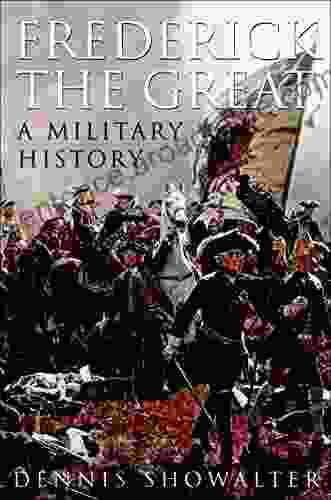 Frederick the Great: A Military History