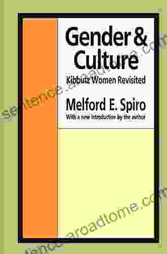 Gender And Culture: Kibbutz Women Revisited