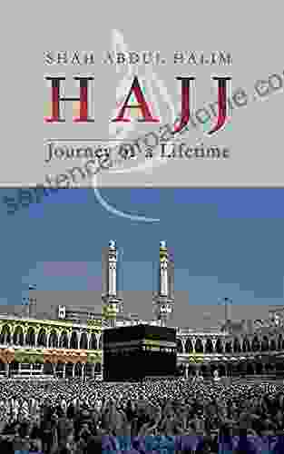 Hajj: Journey Of A Lifetime