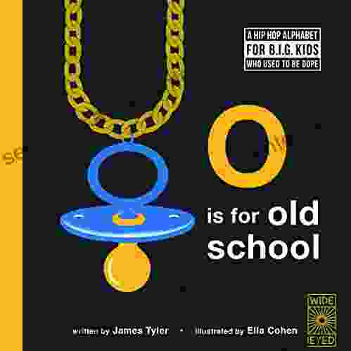 O Is For Old School: A Hip Hop Alphabet For B I G Kids Who Used To Be Dope