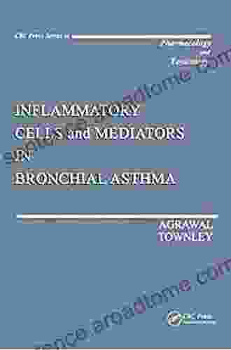 Inflammatory Cells and Mediators in Bronchial Asthma (Handbooks in Pharmacology and Toxicology 1)