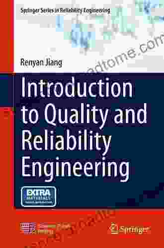 Introduction To Quality And Reliability Engineering (Springer In Reliability Engineering)