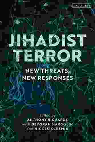 Jihadist Terror: New Threats New Responses