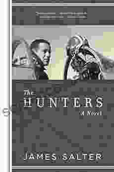 The Hunters James Salter