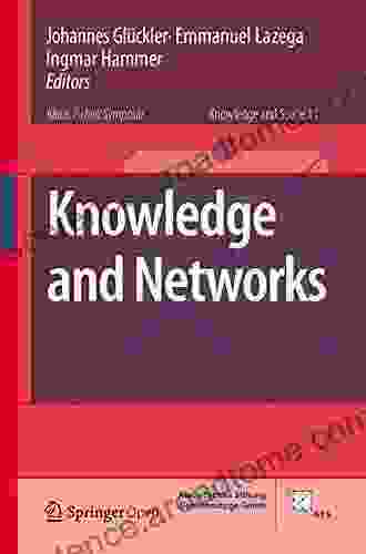 Knowledge And Networks (Knowledge And Space 11)