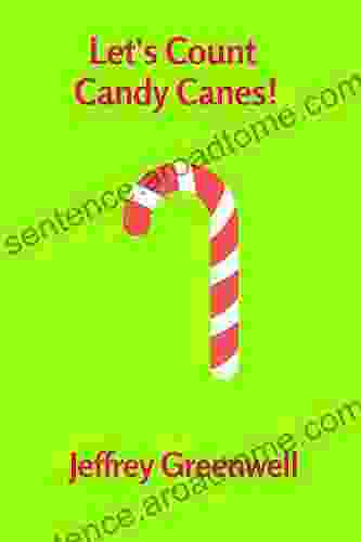 Let s Count Candy Canes (Let s Count 21)