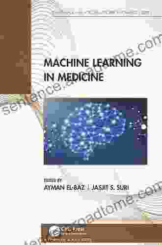 Machine Learning In Medicine (Chapman Hall/CRC Healthcare Informatics Series)