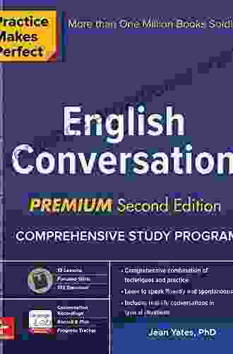 Practice Makes Perfect: English Conversation Premium Second Edition