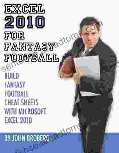 Excel 2024 For Fantasy Football John Broberg