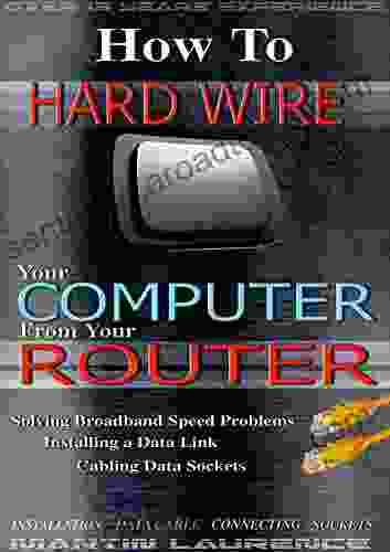 How To Hard Wire Your Computer From Your Router: Solving Broadband Speed Problems Installing A Data Link Cabling Data Sockets (1 6)