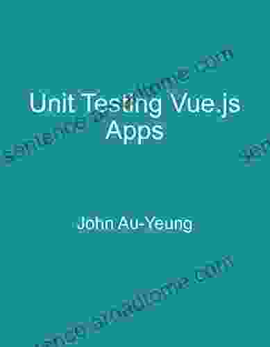 Unit Testing Vue Js Apps