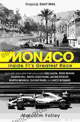 Monaco: Inside F1 s Greatest Race