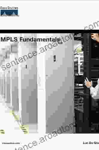 MPLS Fundamentals Luc De Ghein