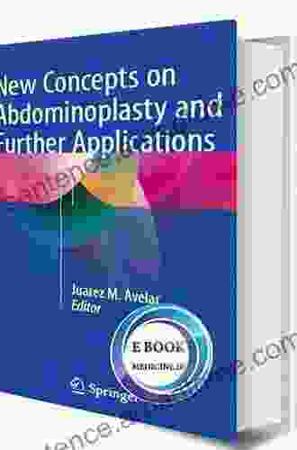 New Concepts on Abdominoplasty and Further Applications