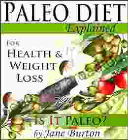 Paleo Diet: Paleo Diet for Weight Loss Paleo Eating for Modern People The Caveman Diet Food List Guide (Paleo Recipes: Paleo Recipes for Busy Lunch Dinner Desserts Recipe Book)