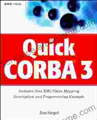 Quick CORBA 3 (Object Management Group 1)