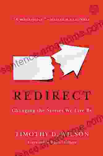 Redirect: Changing The Stories We Live By