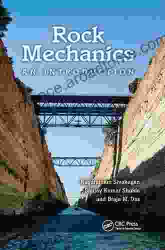 Rock Mechanics: An Introduction Nagaratnam Sivakugan