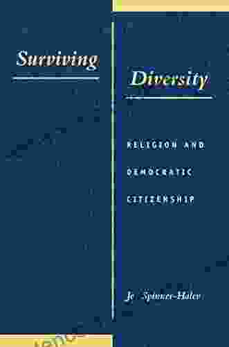 Surviving Diversity: Religion And Democratic Citizenship