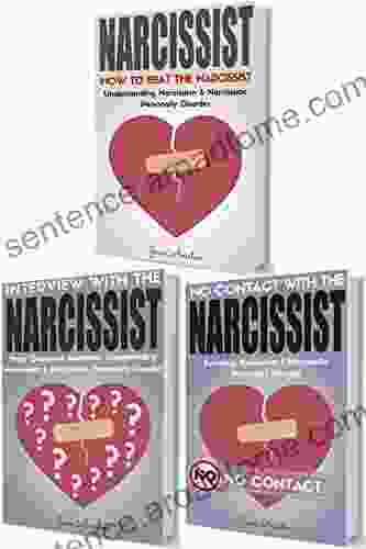 Narcissist: Narcissist Survival Guide: The COMPLETE Guide To Narcissism Narcissistic Personality Disorder (Narcissist Co Dependent Relationship Narcissism Manipulation Narcissistic Lover NPD)