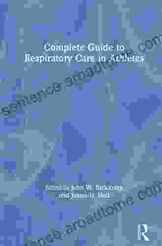 Complete Guide to Respiratory Care in Athletes