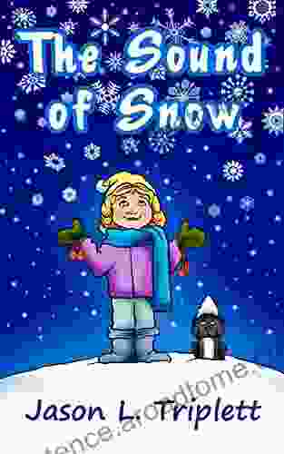 Children s Book: The Sound of Snow