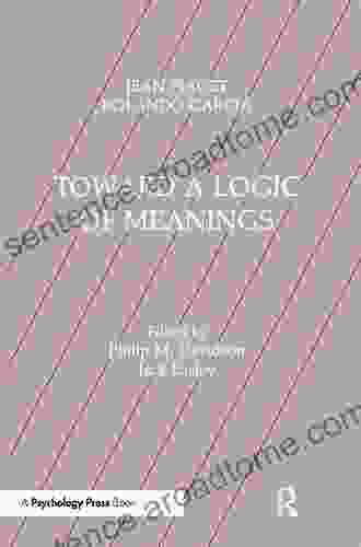 Toward A Logic Of Meanings