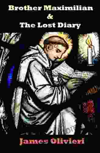 Brother Maximilian The Lost Diary