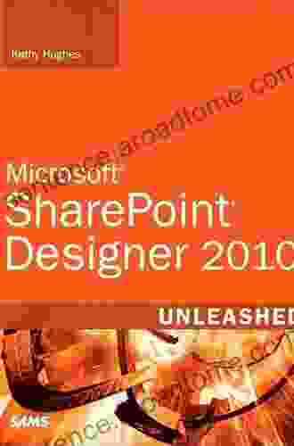 SharePoint Designer 2024 Unleashed Kathy Hughes