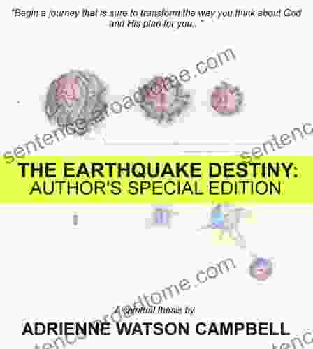 The Earthquake Destiny: Author s Special Edition