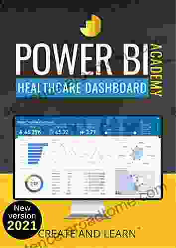 Power BI Academy Healthcare: Step by step guide to create an easy dashboard for healthcare