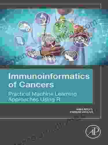 Immunoinformatics Of Cancers: Practical Machine Learning Approaches Using R