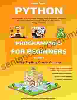 Python Programming For Beginners In 2024: Learn Python In 5 Days With Step By Step Guidance Hands On Exercises And Solution (Fun Tutorial For Novice Programmers) (Easy Coding Crash Course)