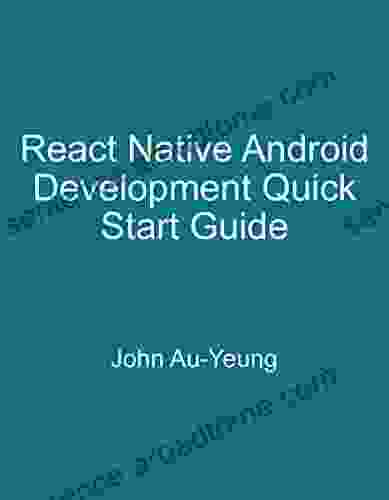 React Native Android Development Quick Start Guide