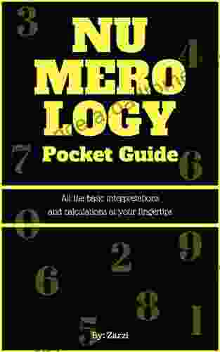 The Numerology Pocket Guide: All The Basic Interpretations And Calculations At Your Fingertips