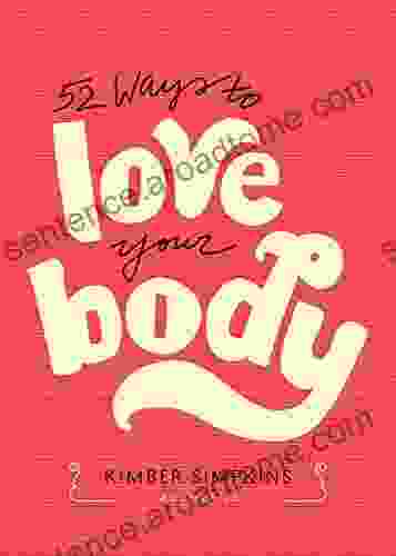 52 Ways to Love Your Body