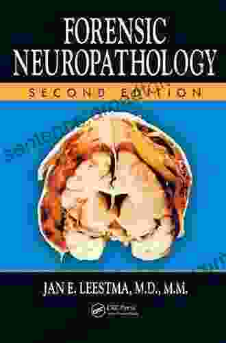 Forensic Neuropathology Jan E Leestma