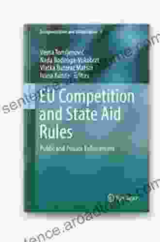 EU State Aid Control Of Infrastructure Funding (International Competition Law 74)