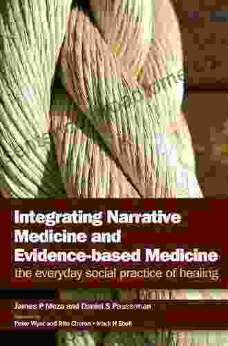Integrating Narrative Medicine And Evidence Based Medicine