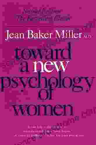 Toward a New Psychology of Women