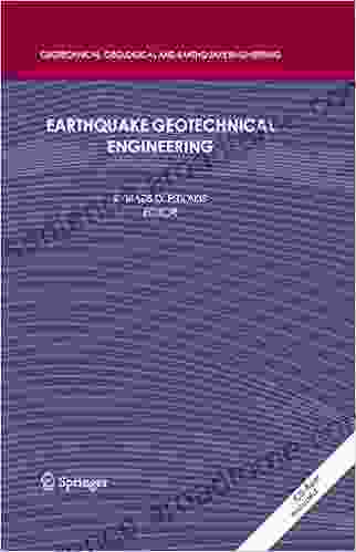 Earthquake Geotechnical Engineering: 4th International Conference on Earthquake Geotechnical Engineering Invited Lectures (Geotechnical Geological and Earthquake Engineering 6)