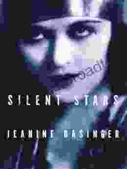 Silent Stars Jeanine Basinger