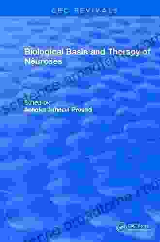 Biological Basis and Therapy of Neuroses