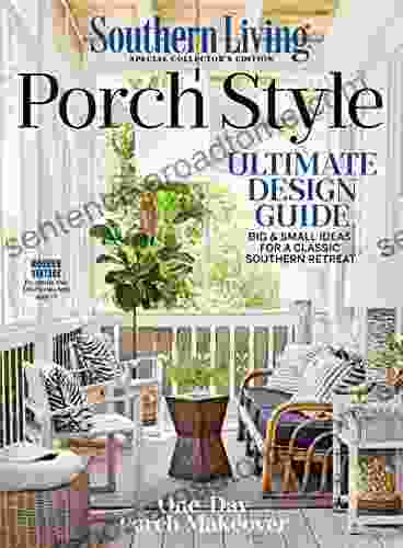 Southern Living Porch Style Jeff Baker