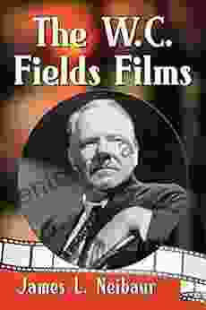 The W C Fields Films