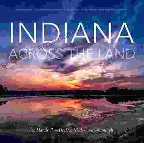 Indiana Across The Land John Edwards